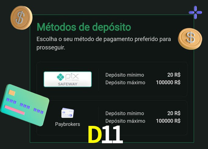 O cassino D11 oferece uma grande variedade de métodos de pagamento